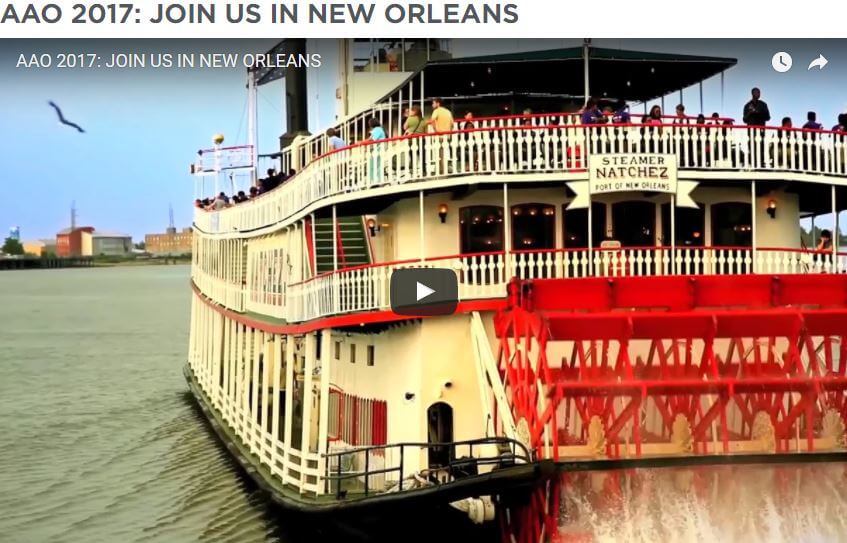 AAO 2017<br>10-14 November in New Orleans, Louisiana