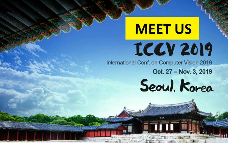 ICCV 2019 – Oct. 27 – Nov 3 <br>in Seoul, Korea