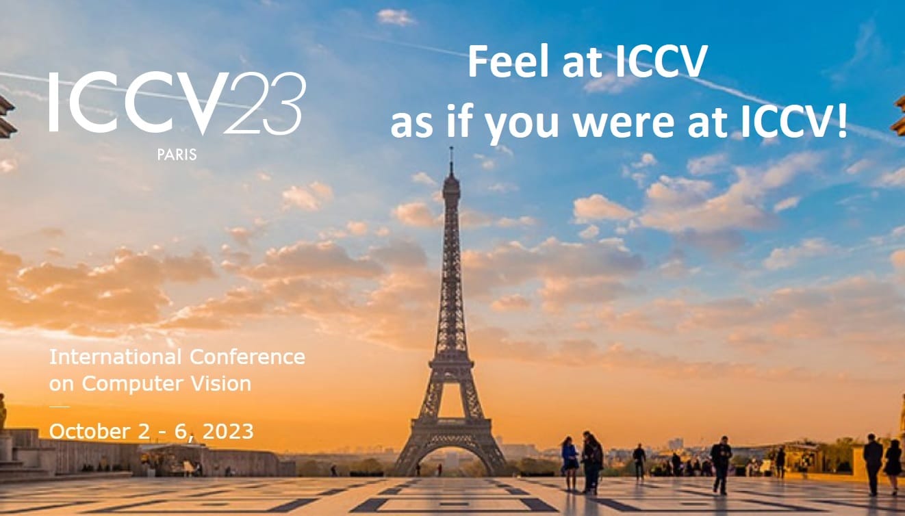Feel at ICCV as if you were at ICCV